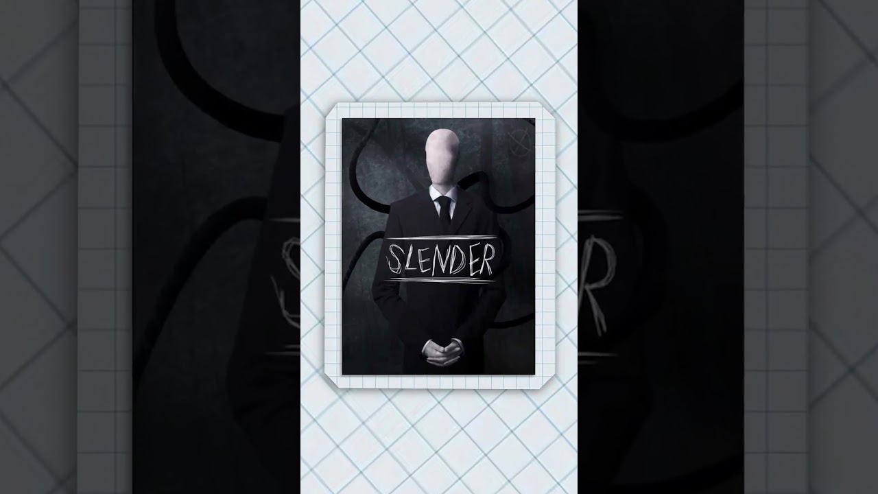 WHY SLENDER MAN IS HORRIFYING?