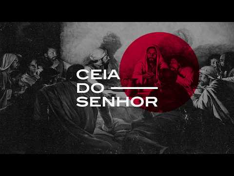 Ceia do Senhor - Pr. Ney Ladeia • PIB Florida