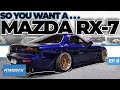 So You Want a Mazda RX-7