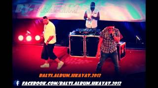 BALTI Ft Mr Mustapha -  '' Mahomchi Kifna '' {HD}