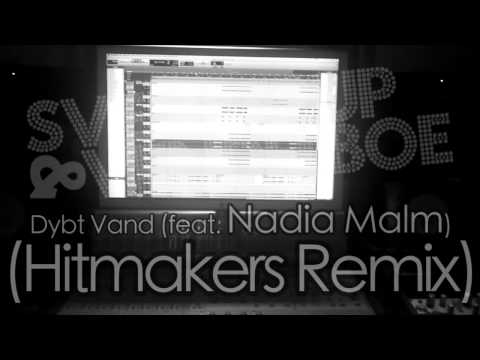Remix - Svenstrup & Vendelboe - Dybt Vand (Feat. Nadia Malm) (Hitmakers Remix)