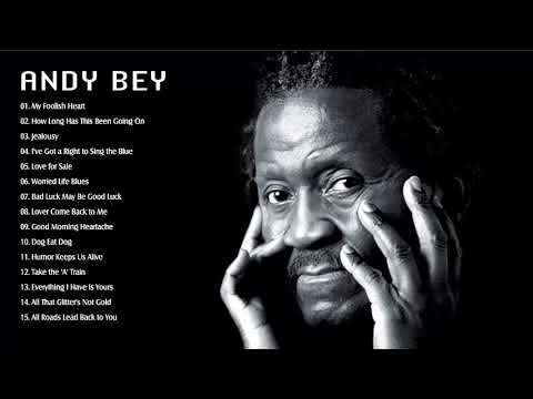 Andy Bey - Greatest Hits - The Best Jazz Songs Of Andy Bey
