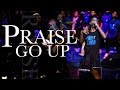 When Praise Go Up