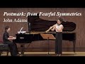 John Adams: Postmark, from Fearful Symmetries, arranged for soprano saxophone and piano