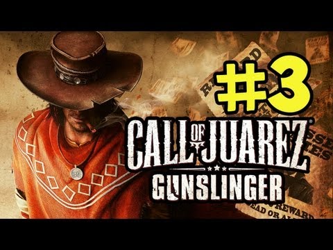 Call of Juarez Gunslinger Walkthrough - Part 3 Old Man Clanton (Xbox Live,PSN,Steam)