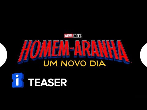 Homem-Aranha: Um Novo Dia - Trailer