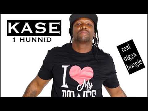 KASE 1 HUNNID real nigga boogie ft BUSTA FREE x BALL GREEZY