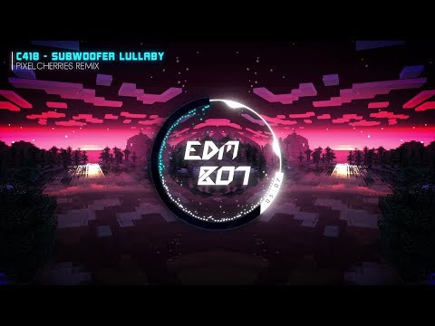 Minecraft - Subwoofer Lullaby (PixelCherries Remix)