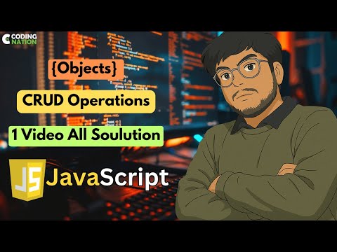 Javascript Class 10 Mastering Objects In Javascript All Crud Operations Explained With Notes