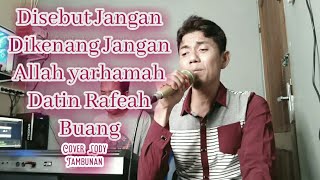 Download lagu Tembang Melayu Nostalgia_Disebut Jangan Dikenang Jangan_@Lodi tambunan official mp3