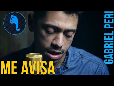 Me avisa - Gabriel Peri | ELEFANTE SESSIONS