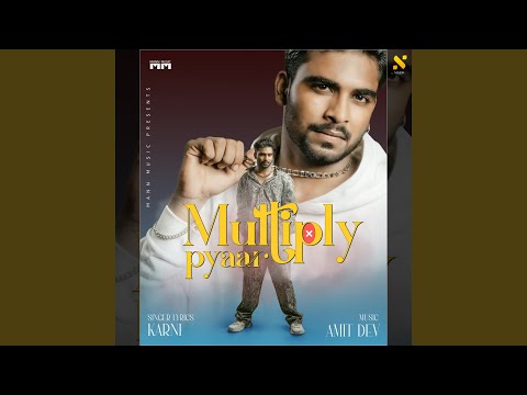 Multiply Pyaar (Full Audio) — watch video