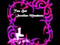 "Too Hot" by Swollen Members