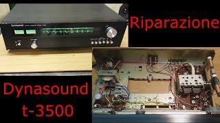 Riparazione sintonizzatore radio Dynasound T-3500
