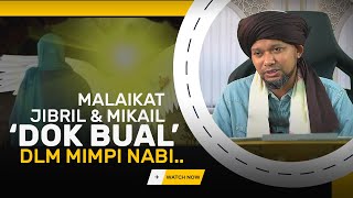 Download lagu KISAH MALAIKAT JIBRIL DAN MIKAIL DLM MIMPI NABI... mp3