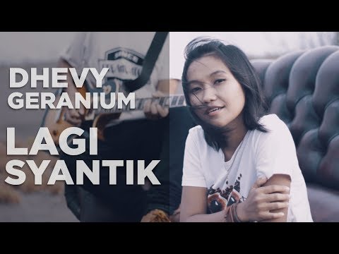 Lagi Syantik - Reggae Cover By Dhevy Geranium