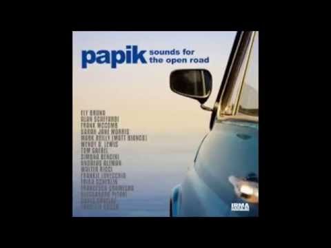 Papik ft Alan Scaffardi My Favourite Stranger
