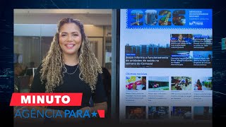 vídeo: Minuto Agência Pará de (17/02/2026)