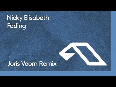Nicky Elisabeth - Fading (Joris Voorn Remix)
