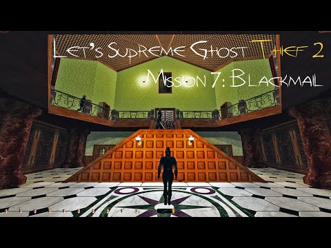 Let's Supreme Ghost Thief 2 - Mission 7: Blackmail
