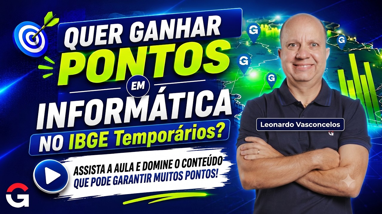 Concurso IBGE Temporários | Na Reta Final? DOMINE Noções de Informática Antes da Prova!