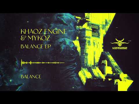 Khaoz Engine & Mykoz - Balance [KARNAGE DIGITAL 24]