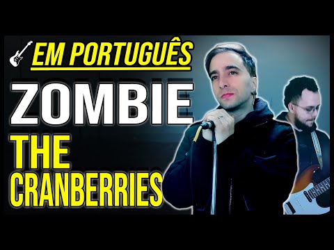 🎸 ZOMBIE em Português | The Cranberries cover por The KIRA Justice