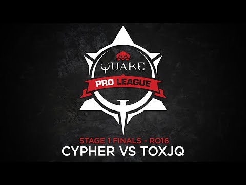 CYPHER vs TOXJQ – Quake Pro League – Stage 1 Finals