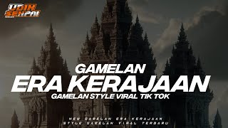 Download lagu DJ GAMELAN ERA PEPERANGAN OPENING KARNAVAL  BASS BLEYER X GAMELAN !! DJ TERBARU 2024 mp3