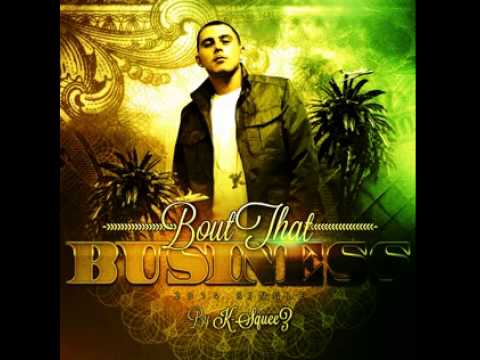 K-Squeez - Bout That Business (Original Mix)