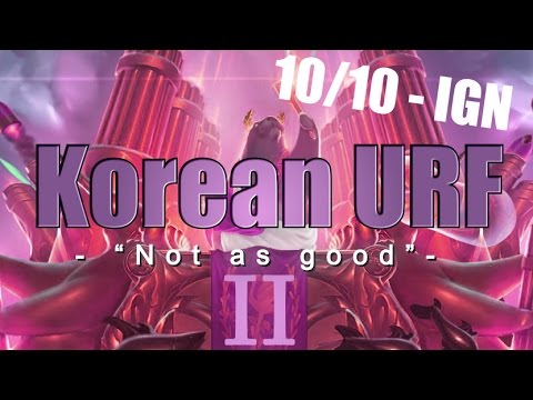High Elo Korean URF Madness 2!