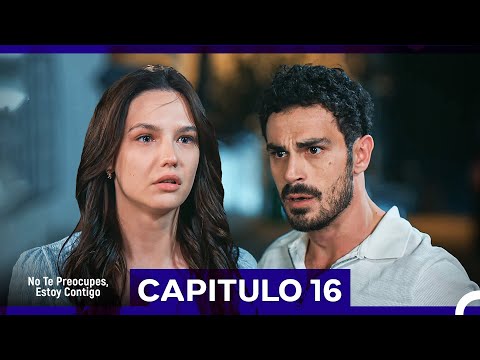 No Te Preocupes Estoy Contigo Capítulo 16 (Doblado en Español)