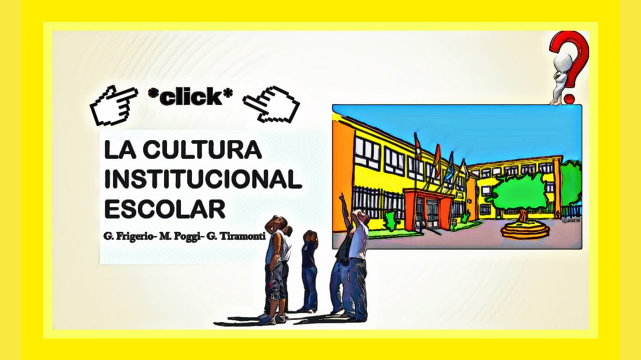 [RESUMEN]"La cultura institucional escolar"|G. Frigerio, M. Poggi y G. Tiramonti