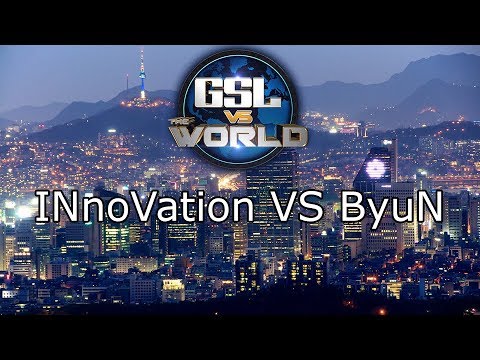 ByuN VS INnoVation - Ro8 - GSL vs the World