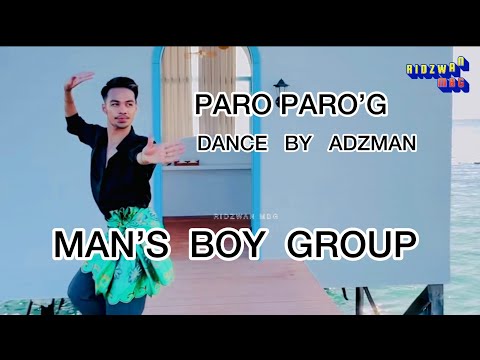 PARO PARO’G - ADZMAN - MBG x TBG