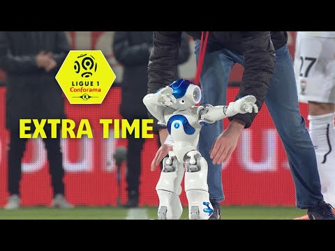 Extra-time : Week 27 / Ligue 1 Conforama 2017-18