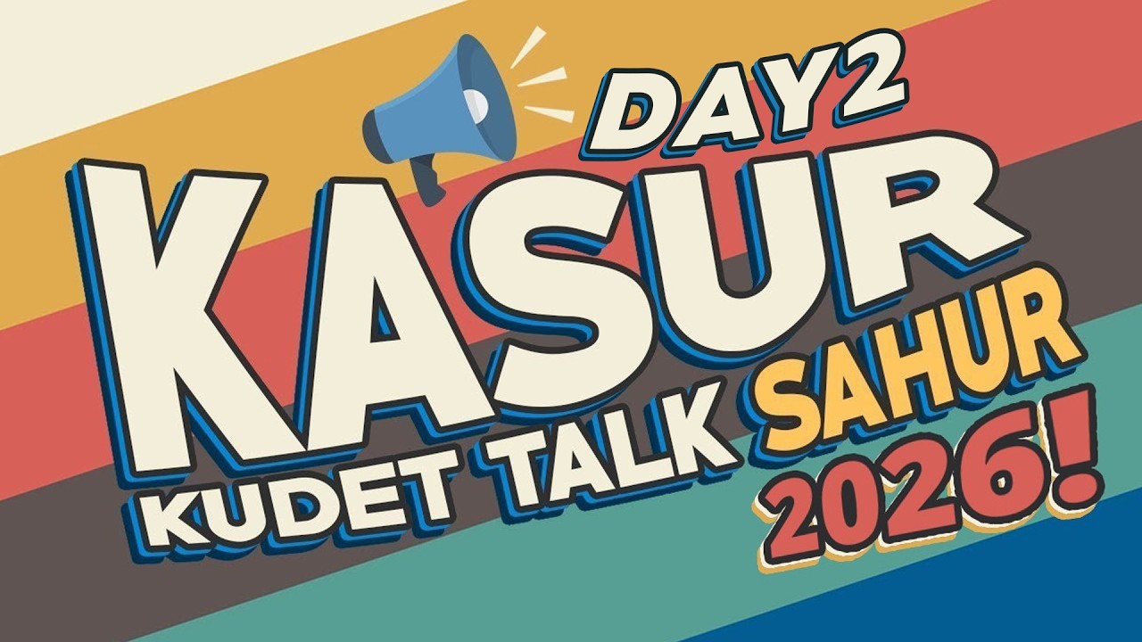 Kudet Talk Live Sahur Day #2 (20/02/2026)