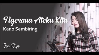 Download lagu NGERANA ATEKU KITA - KANO SEMBIRING (COVER BY ICA RISA) mp3