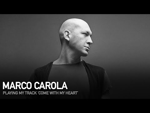 Marco Carola playing our release "Come With My Heart"