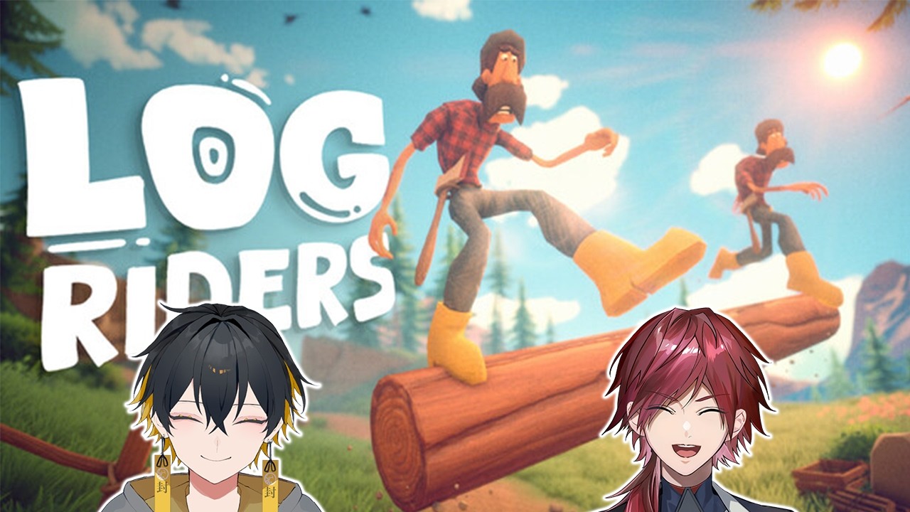 【Log Riders】夜十神封魔と丸太を転がすローレン・イロアス/にじさんじ】