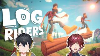 【Log Riders】夜十神封魔と丸太を転がすローレン・イロアス/にじさんじ】