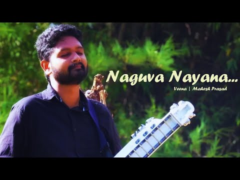 Naguva Nayana | Veena | Mahesh Prasad