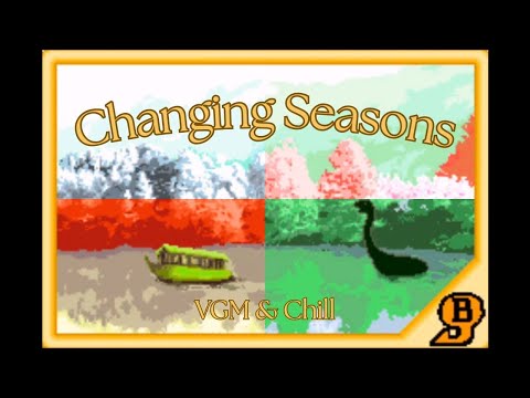 🍃Changing Seasons☃️ ~ VGM & Chill +In game Ambience (Re-upload)