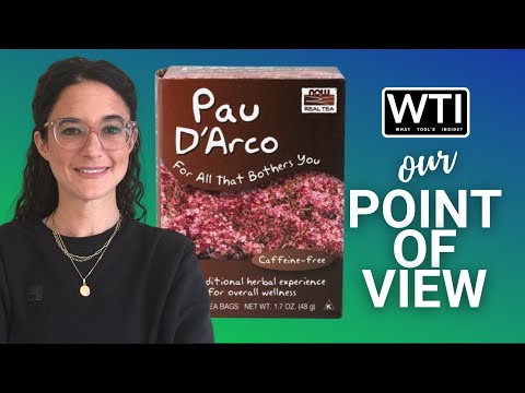 NOW Foods PAU D'Arco Real Tea - WTI product video review