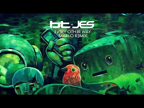 BT & JES - Every Other Way (MaRLo Remix)