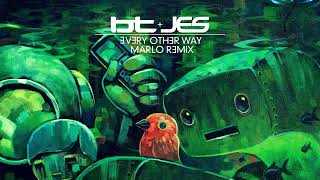 BT &amp; JES - Every Other Way (MaRLo Remix)