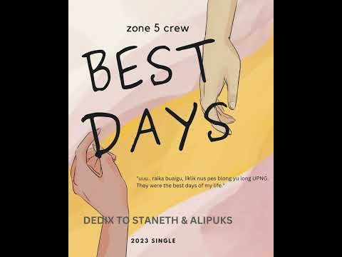 zone 5 crew - Best Days (2023 Single)