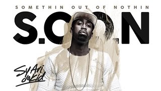 Sy Ari Da Kid - Dont Make Me (S.O.O.N.)