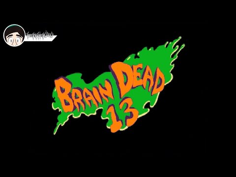 Logan's Brain Dead 13 Playthrough