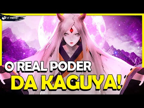 QUAL O REAL PODER DA KAGUYA?